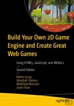 Bertrand.pt - Build Your Own 2d Game Engine And Create Great Web Games