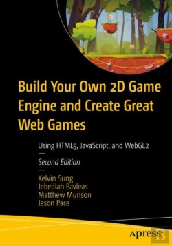 Bertrand.pt - Build Your Own 2d Game Engine And Create Great Web Games