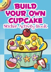Build Your Own Cupcake Sticker Activity Book