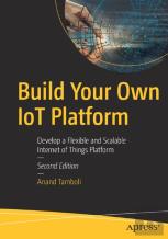 Build Your Own Iot Platform