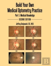 Build Your Own Medical Optometry Practice