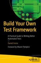Build Your Own Test Framework