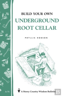 Bertrand.pt - Build Your Own Underground Root Cellar