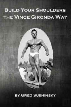 Bertrand.pt - Build Your Shoulders The Vince Gironda Way