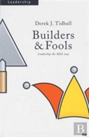 Builders And Fools