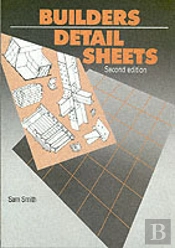 Builders' Detail Sheets
