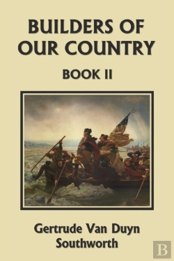 Bertrand.pt - Builders Of Our Country, Book Ii (Yesterday'S Classics)