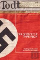 Builders Of The Third Reich