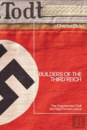 Builders Of The Third Reich