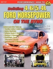 Building 4.6/5.4l Ford Horsepower On The Dyno