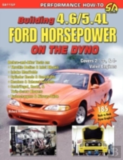 Bertrand.pt - Building 4.6/5.4l Ford Horsepower On The Dyno