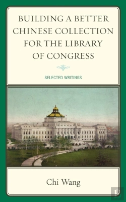 Bertrand.pt - Building A Better Chinese Collection For The Library Of Congress