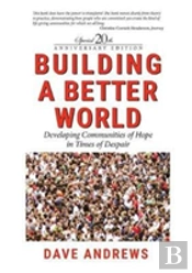 Building A Better World