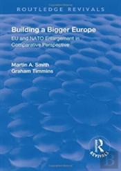 Building A Bigger Europe