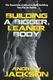 Building A Bigger, Leaner Body: The Esse