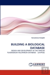 Building A Biological Database