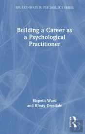 Building A Career As A Psychological Practitioner