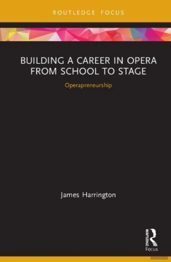 Bertrand.pt - Building A Career In Opera From School To Stage: Operapreneurship