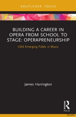 Bertrand.pt - Building A Career In Opera From School To Stage: Operapreneurship