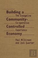Building A Community-Controlled Economy