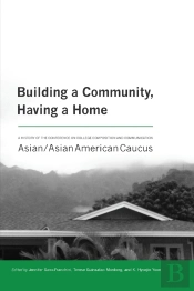 Building A Community, Having A Home