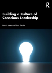 Building A Culture Of Conscious Leadership