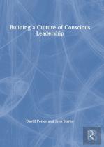 Building A Culture Of Conscious Leadership