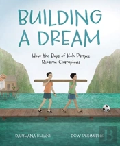 Building A Dream