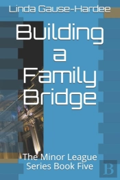 Building A Family Bridge