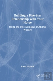 Building A Five-Star Relationship With Your Horse