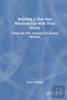 Building A Five-Star Relationship With Your Horse