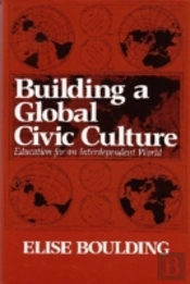 Building A Global Civic Culture