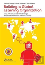 Building A Global Learning Organization