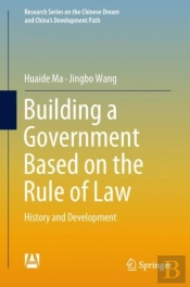 Building A Government Based On The Rule Of Law