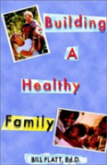Building A Healthy Family