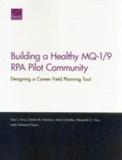 Building A Healthy Mq-1/9 Rpa Pilot Community