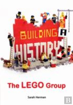 Bertrand.pt - Building A History: The Lego Group
