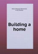 Building A Home