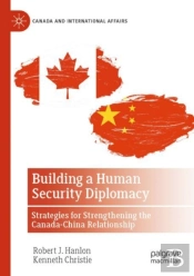Building A Human Security Diplomacy