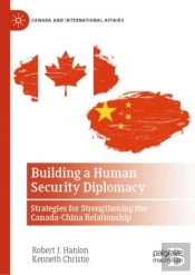 Building A Human Security Diplomacy