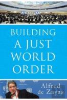 Building A Just World Order