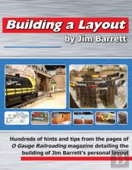 Building A Layout By Jim Barrett