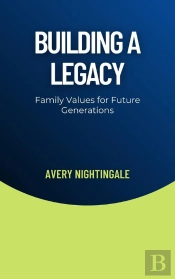 Building A Legacy