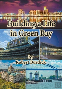 Bertrand.pt - Building A Life In Green Bay