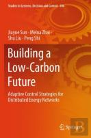 Building A Low-Carbon Future