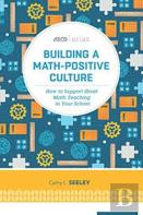 Building A Math-Positive Culture