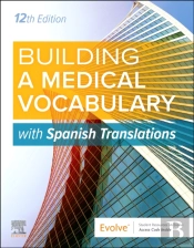 Building A Medical Vocabulary: With Spanish Translations