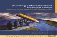 Building A More Resilient Financial Sector
