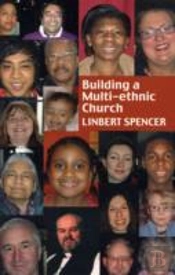Building A Multi-Ethnic Church