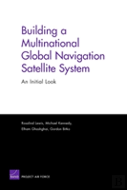 Bertrand.pt - Building A Multinational Global Navigation Satellite System